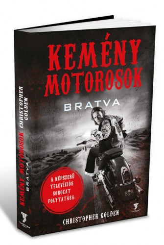 Christopher Golden – Kemény motorosok